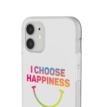 I Choose Happiness Flexi Cases | WOHASU®