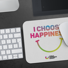 WOHASU® Mousepad - I Choose Happiness