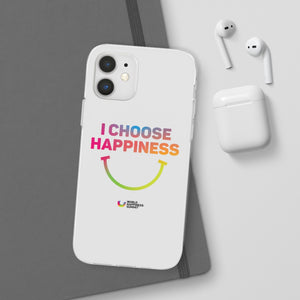 I Choose Happiness Flexi Cases | WOHASU®