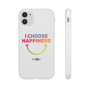 I Choose Happiness Flexi Cases | WOHASU®