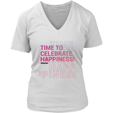 Time To Celebrate Happiness White V-Neck WOHASU® (women)